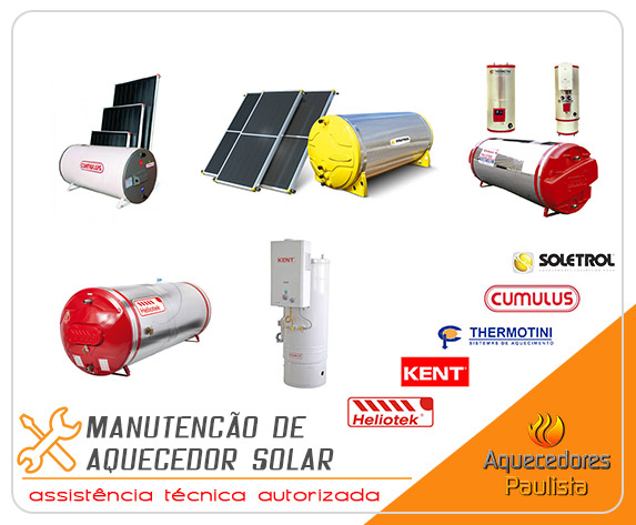 Manutenção de Aquecedor Solar Thermotini, Cumulus, Kent, Heliotek, Soletrol, Komeco